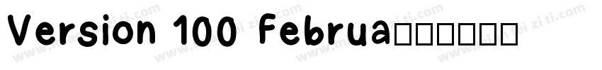 Version 100 Februa字体转换
